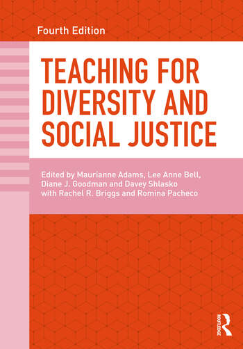 Teaching For Diversity and Social Justice, Fourth Edition
