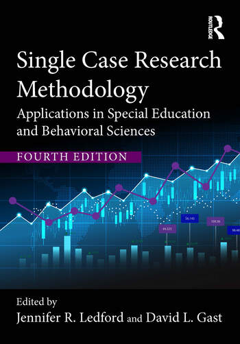 Single Case Research Methodology, 4e