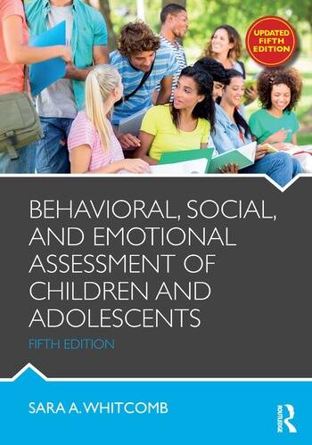 Behavioral, Social, and Emotional Assessment of Children and Adolescents, Updated Fifth Edition
