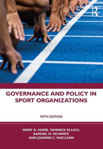 Governance and Policy in Sport Organizations book cover