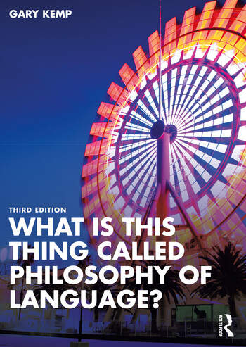 What is this thing called Philosophy of Language? book cover