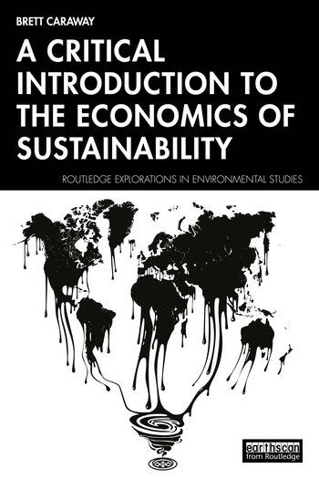 A Critical Introduction to the Economics of Sustainability book cover