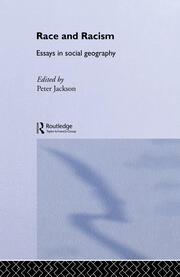 Race and Racism: Essays in Social Geography book cover
