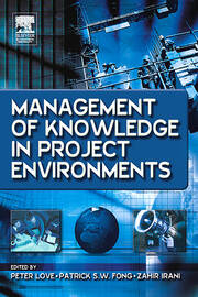 Management of Knowledge in Project Environments book cover