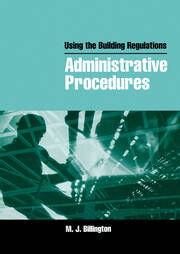 Using the Building Regulations: Administrative Procedures book cover