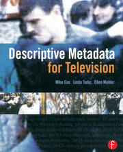 Descriptive Metadata for Television: An End-to-End Introduction book cover