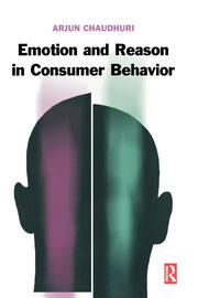 Emotion and Reason in Consumer Behavior book cover