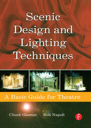 Scenic Design and Lighting Techniques: A Basic Guide for Theatre book cover