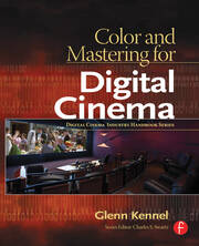 Color and Mastering for Digital Cinema book cover