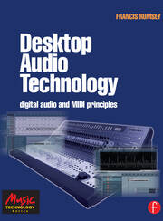 Desktop Audio Technology: Digital audio and MIDI principles book cover