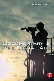 Documentary in the Digital Age book cover