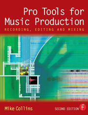 Pro Tools for Music Production: Recording, Editing and Mixing book cover