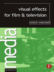 Visual Effects for Film and Television book cover