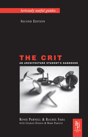 The Crit: An Architecture Student's Handbook book cover