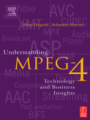 Understanding MPEG 4: Technology and Business Insights book cover