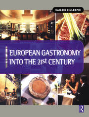 European Gastronomy into the 21st Century book cover