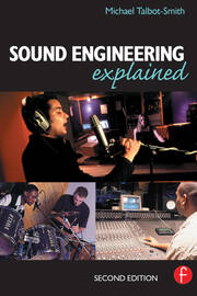 Sound Engineering Explained book cover