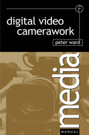 Digital Video Camerawork book cover
