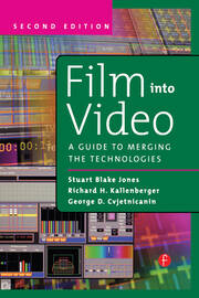 Film Into Video: A Guide to Merging the Technologies book cover