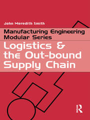 Logistics and the Out-bound Supply Chain book cover