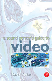 Sound Person's Guide to Video book cover