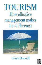 Tourism: How Effective Management Makes the Difference book cover