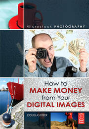 Microstock Photography: How to Make Money from Your Digital Images book cover