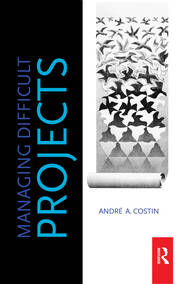 Managing Difficult Projects book cover
