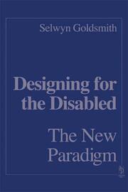 Designing for the Disabled: The New Paradigm book cover