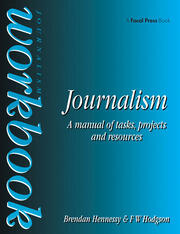 Journalism Workbook: A Manual of Tasks, Projects and Resources book cover