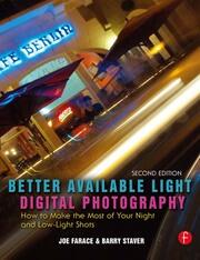 Better Available Light Digital Photography: How to Make the Most of Your Night and Low-Light Shots book cover