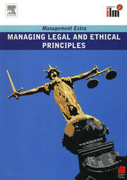 Managing Legal and Ethical Principles: Revised Edition book cover