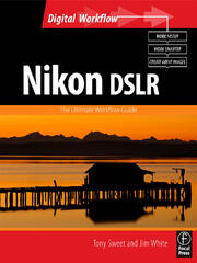 Nikon DSLR: The Ultimate Photographer's Guide book cover