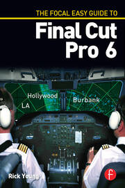 The Focal Easy Guide to Final Cut Pro 6 book cover
