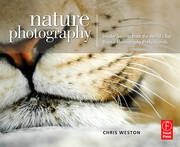 Nature Photography: Insider Secrets from the World’s Top Digital Photography Professionals book cover
