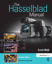 The Hasselblad Manual: A Comprehensive Guide to the System book cover