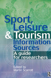 Sport, Leisure and Tourism Information Sources book cover