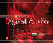 Instant Digital Audio: VASST Instant Series book cover