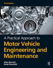 A Practical Approach to Motor Vehicle Engineering and Maintenance book cover