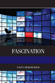 Fascination: Viewer Friendly TV Journalism book cover