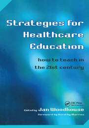 Strategies for Healthcare Education: How to Teach in the 21st Century book cover