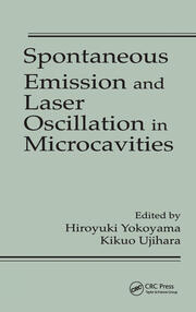 Spontaneous Emission and Laser Oscillation in Microcavities book cover