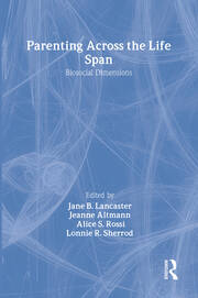 Parenting Across the Life Span: Biosocial Dimensions book cover