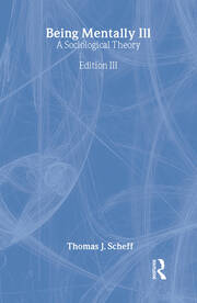 Being Mentally Ill: A Sociological Study book cover