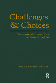 Challenges and Choices: Constructionist Perspectives on Social Problems book cover
