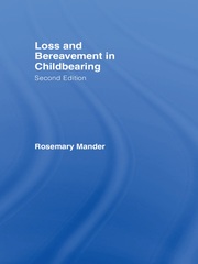 Loss and Bereavement in Childbearing book cover