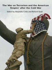 The War on Terrorism and the American 'Empire' after the Cold War book cover