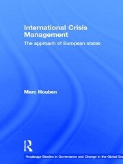 International Crisis Management: The Approach of European States book cover