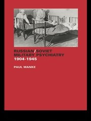 Russian/Soviet Military Psychiatry 1904-1945 book cover