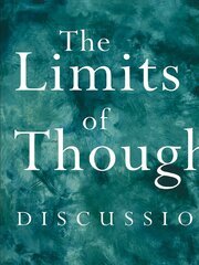 The Limits of Thought: Discussions between J. Krishnamurti and David Bohm book cover